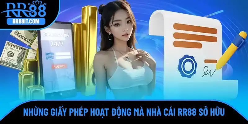 Những giấy phép hoạt động mà nhà cái RR88 sở hữu